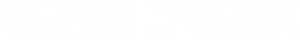 quick design